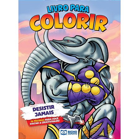 Livro Para Colorir Desistir Jamais B.e.