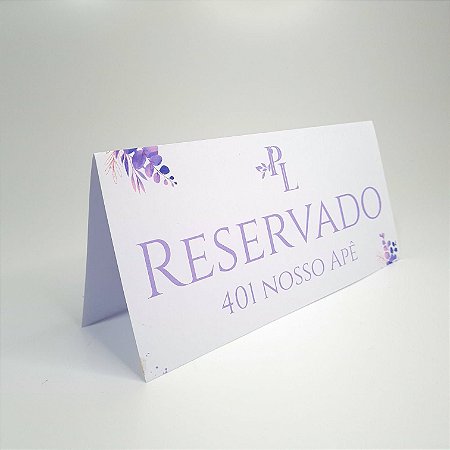 Reservado  de Mesa - Casamento e 15 anos -  Papel Fosco