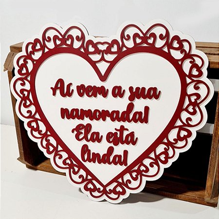 Placa de Casamento - Ai vem sua namorada - MOD 004