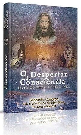 Livro O Despertar da Consciência de sal da terra a luz do mundo - Capa Dura