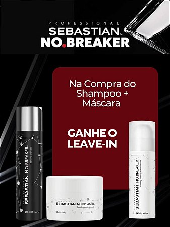 Promoção NoBreaker Shampoo + Máscara - GANHA Leave-in 145ml
