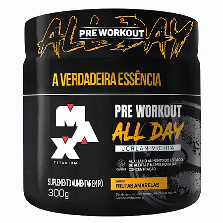 Pré Treino All Day Jorlan Vieira , Sabor Frutas Amarelas - 300g - Max Titanium