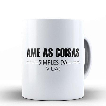 AME AS COISAS