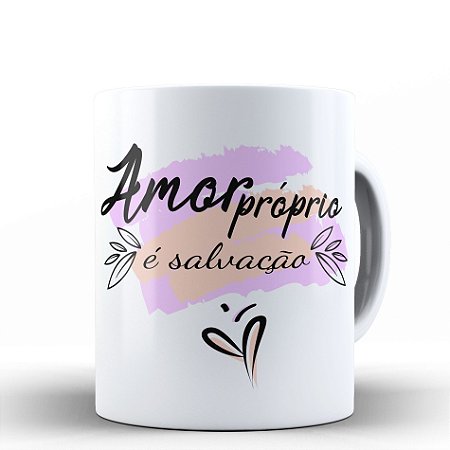 CANECA AMOR PRÓPRIO