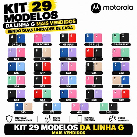 KIT 29 MODELOS DE MOTOROLAS MAIS VENDIDOS DA LINHA G