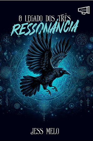 O Legado dos Três - Ressonância