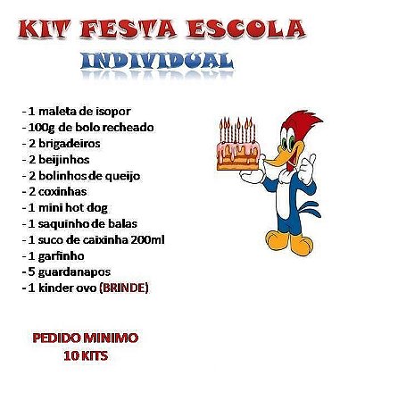 KIT FESTA ESCOLA INDIVIDUAL