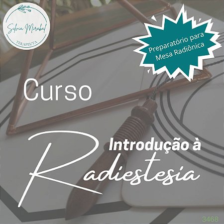 Curso de Introdução à Radiestesia