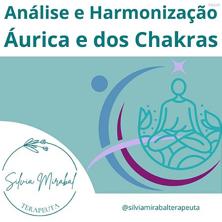 Análise e Harmonização Áurica e dos Chakras com Harmonização PRESENCIAL ITUPEVA