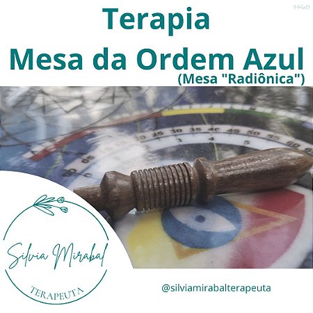 Terapia Mesa da Ordem Azul (Mesa "Radiônica" Quântica) À DISTÂNCIA