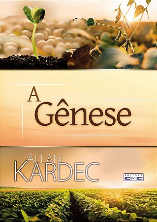 A Gênese - Espiral - Allan Kardec