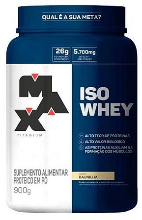 Iso Whey - 900g - Max Titanium