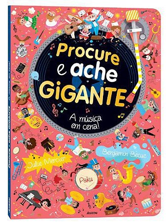 Procure e Ache Gigante: A Música em Cena - Editora Catapulta