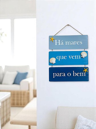 Placa Decorativa Náutica Há mares que vem para o bem Decoração de Parede em madeira