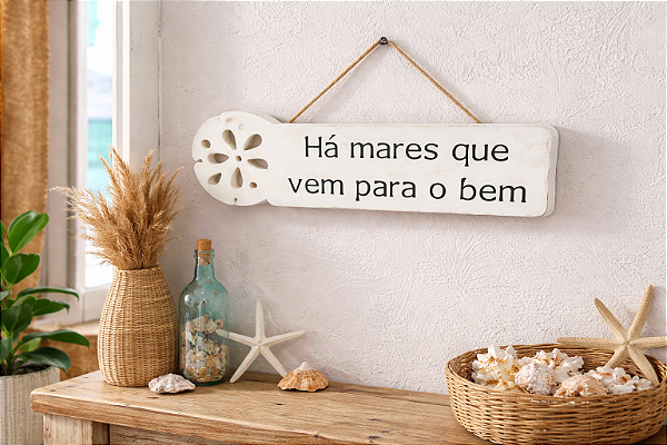 Plaquinha Decorativa Há mares que vem para o bem Decoração de Parede em madeira