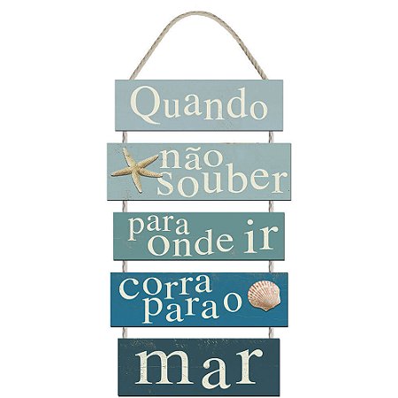 Placa Decorativa Náutica - Quando Não Souber - 29 X 60Cm