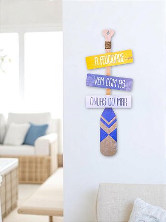 Placa Remo A Felicidade Vem com As Coisas do Mar em MDF