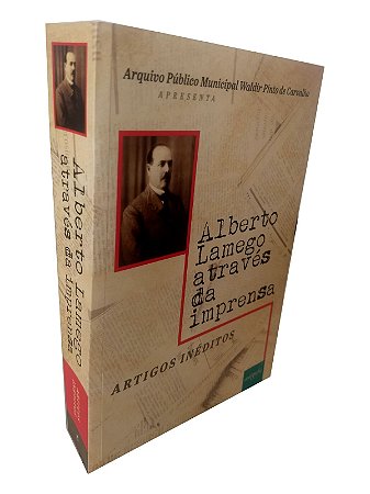 Alberto Lamego através da imprensa