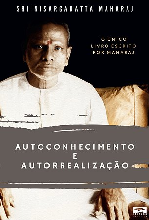 Autoconhecimento e Autorrealização