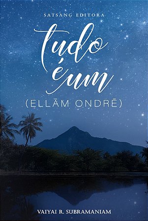 Tudo é Um (Ellam Ondre)