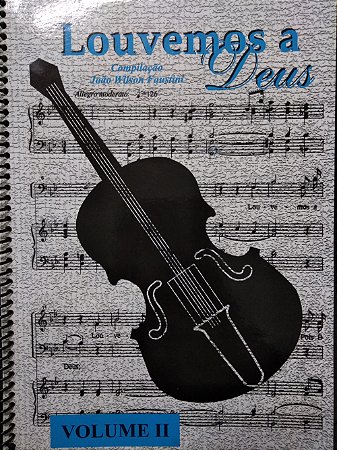 LOUVEMOS A DEUS VOL II