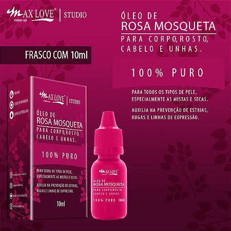 Óleo De Rosa Mosqueta 100% Puro - 10ml - Max Love
