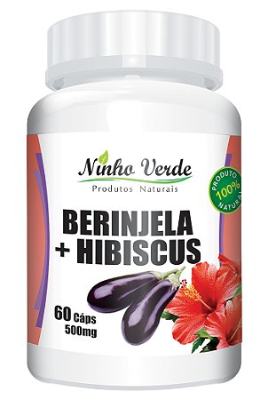 Berinjela com Hibisco 500mg 60 Cápsulas- Ninho Verde
