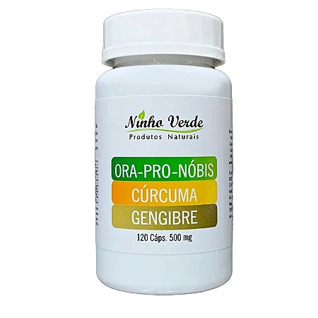 Ora Pro Nóbis + Cúrcuma + Gengibre 500mg 120 Cápsulas - Ninho Verde