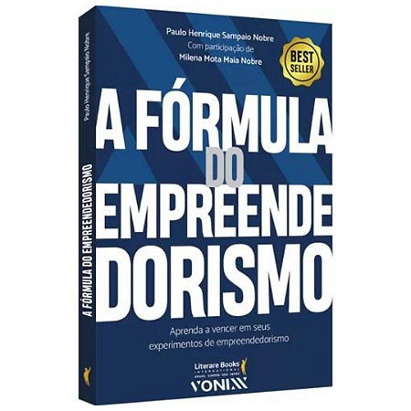 Livro Da Vonixx A Fórmula Do Empreendedorismo Paulo Henrique