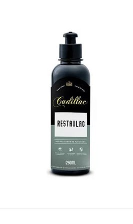 Revitalizador de Plásticos Internos e Externos Restaulac 250ml Cadillac