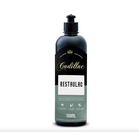 Revitalizador de Plásticos Internos e Externos Restaulac 500ml Cadillac
