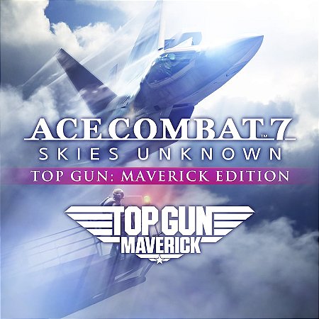 ACE COMBAT™ 7: SKIES UNKNOWN - TOP GUN: Maverick Edition - PS4 & PS5 - Digital