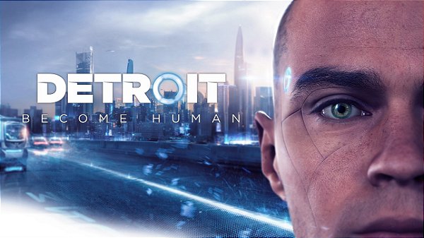 Detroit: Become Human - PS4 & PS5