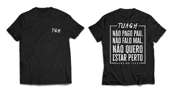 T-SHIRT FRASES - NÃO PAGO PAU