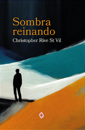 Sombra reinando, de Christopher Rive St Vil