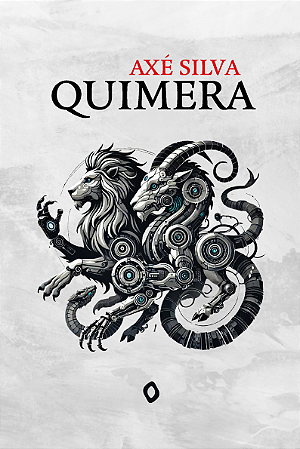 Quimera, de Axé Silva