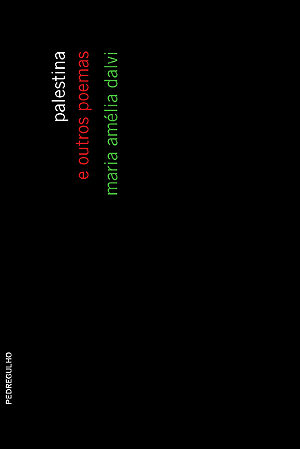Palestina e outros poemas, de Maria Amélia Dalvi