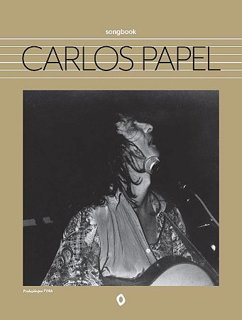 Songbook Carlos Papel, de FiNA Produtora