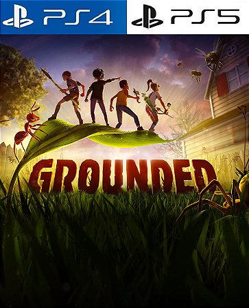 GROUNDED PS4 & PS5