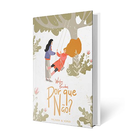 Por Que Não? - Wesley Paranhos
