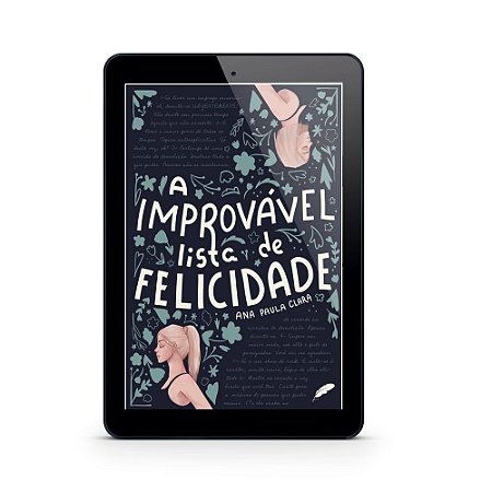 A Improvável Lista de Felicidade - Ana Paula Clara (E-Book)