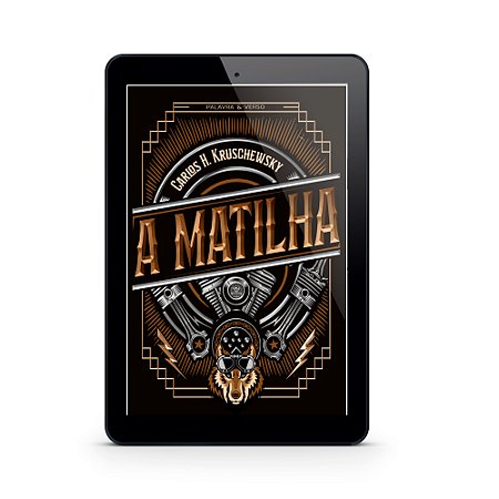 A Matilha - Carlos H. Kruschewsky (E-Book)