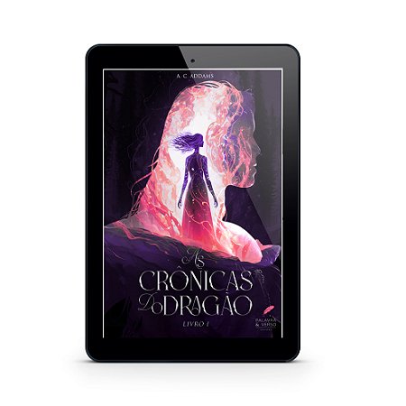 As Crônicas do Dragão - A. C. Addams (E-Book)