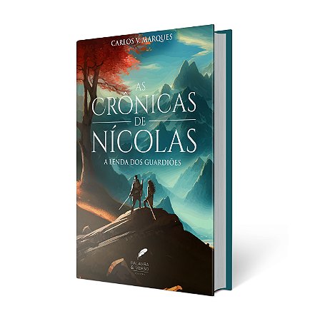 As Crônicas de Nícolas - A Lenda dos Guardiões - Carlos V. Marques (PRÉ-VENDA)