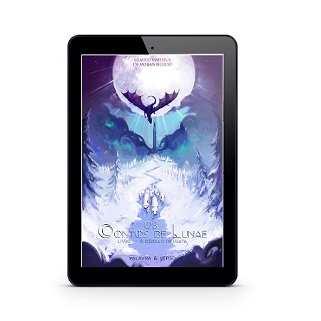 Os Contos de Lunae | O Circulo de Prata - Glauco Matheus de Morais Bicudo (E-Book)