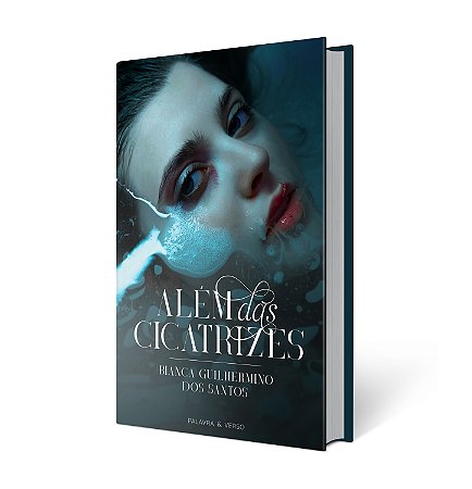 Além das Cicatrizes - Bianca Guilhermino dos Santos