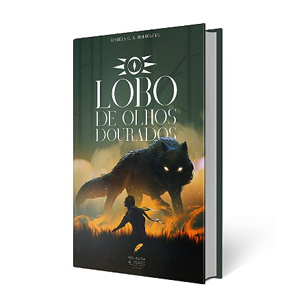 O Lobo de Olhos Dourados - Izabela G. N. Rodrigues