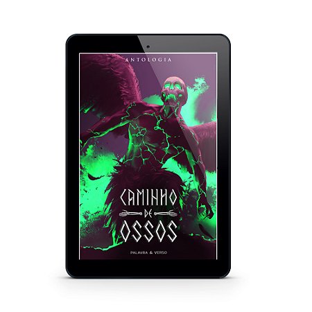 Caminho de Ossos - Antologia (E-Book)