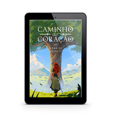 Caminho do Coração - Gabriel Irineu (E-Book)