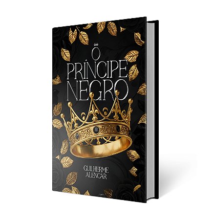 O Príncipe Negro - Guilherme Alencar (PRÉ-VENDA)
